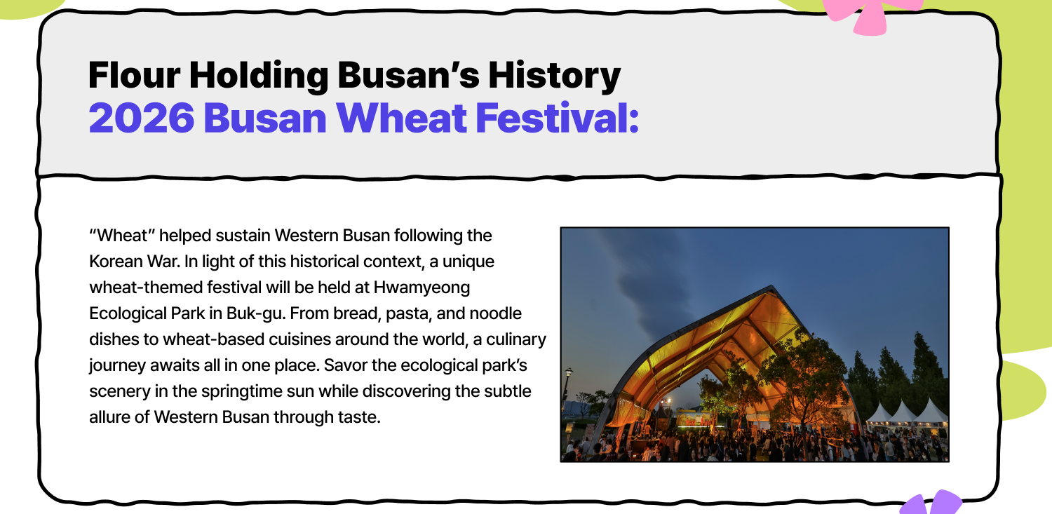 Flour Holding Busans History — 2026 Busan Wheat Festival (Learn More)